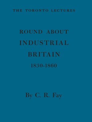cover image of Round About Industrial Britain, 1830-1860